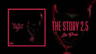 Lil Durk  The Story 25 Official Audio [upl. by Ttimme]