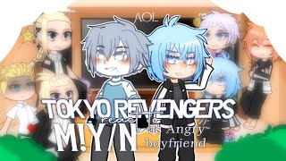 Tokyo Revengers react to MYN as Angry Boyfriend I YN × Angry  🇧🇷🇺🇸  11 [upl. by Kelson730]