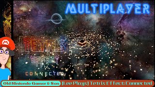 Lee Plays Tetris Effect Connected Multiplayer [upl. by Diane]