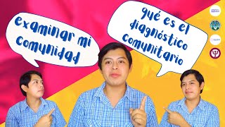 Qué es el diagnostico comunitario [upl. by Wandis871]