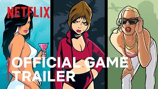 Grand Theft Auto Trilogy  Official Game Trailer  Netflix [upl. by Bush]