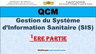 Gestion du Système d’Information Sanitaire SIS 1eRe PARTIE [upl. by Niatsirt]