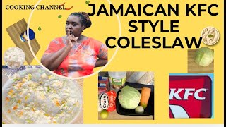 HOW TO MAKE COLESLAW  JAMAICAN KFCSTYLE COLESLAW  HOMEMADE COLESLAW RECIPE [upl. by Eenolem834]