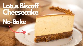 Nobake Lotus Biscoff Cheesecake Recipe [upl. by Edijabab]