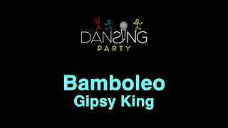 Gipsy King  Bamboleo TestoLyrics karaoke style [upl. by Yvehc]