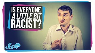 Is Everyone A Little Bit Racist  Implicit Bias [upl. by Macfarlane728]