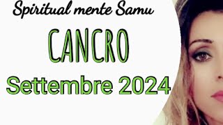 CANCRO♋ Settembre 2024 previsioni🔮Tarocchi🔮 [upl. by Oyr]