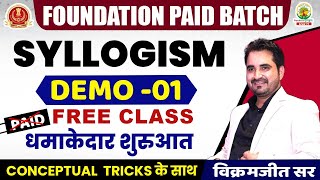 🔴 DEMO 1  Syllogism Part 1  Reasoning Foudation Batch  VIKRAMJEET SIR Rankers Gurukul [upl. by Rehpinnej649]