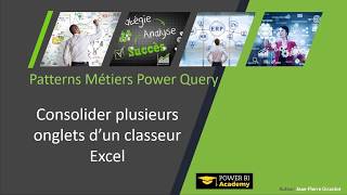 Consolider plusieurs onglets dun classeur Excel avec Power Query [upl. by Eisac]