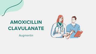 Amoxicillin Clavulanate Augmentin  Drug Rx Information [upl. by Narad919]