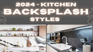 Latest Kitchen Backsplash Styles  2024  Stone Slab amp Textured Tiles Kitchen Backsplash Trends 2024 [upl. by Enihpad521]