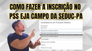 LIVE 048  COMO FAZER A INSCRIÇÃO NO PSS EJA CAMPO DA SEDUCPA  PASSO A PASSO [upl. by Siger883]