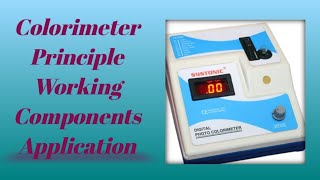 Colorimeter  Its Principle Working Components Applications [upl. by Suirtemed]