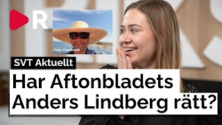 Har Aftonbladets Anders Lindberg rätt [upl. by Jonas582]