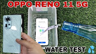 OPPO RENO 11 5G WATER TEST AND CAMERA TEST [upl. by Annoik224]