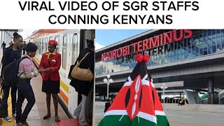 SGR STAFFS EXPOSED BADLY FOR CONNING KENYAS [upl. by Noside602]