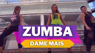 Dame Mais  Tropkillaz Rincon Sapiência Clau  Zumba Fitness ZIN 81 [upl. by Gifford892]