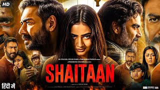 Shaitaan Full Movie  Ajay Devgn  R Madhavan  Jyothika  Janki Bodiwala  Review amp Fact [upl. by Ruscher]