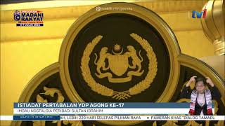 3 JULAI 2024 BW  ISTIADAT PERTABALAN YDP AGONG KE17 IMBAU NOSTALGIA PERIBADI SULTAN IBRAHIM [upl. by Adrahc]