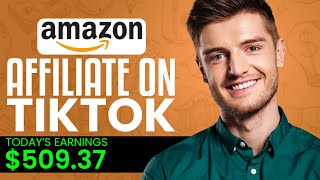 Amazon Affiliate Marketing On TikTok 2024  Step By Step Tutorial [upl. by Andreas447]