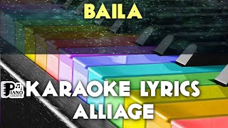 BAILA ALLIAGE KARAOKE LYRICS VERSION [upl. by Constant]