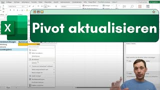 Pivot Tabelle in Excel effizient aktualisieren  Praktische Anleitung [upl. by Borek355]