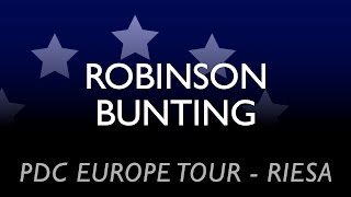 PDC European Tour Riesa  Robinson vs Bunting [upl. by Olihs338]