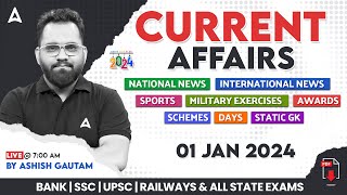 1 JANUARY 2024 CURRENT AFFAIRS  ALL EXAMS IMP CURRENT AFFAIRS  ASHISH GAUTAM SIR [upl. by Mialliw]