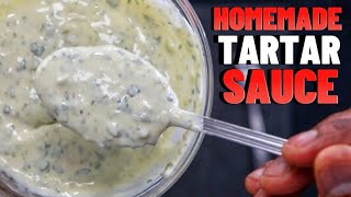 HOMEMADE TARTAR SAUCE RECIPE [upl. by Lytton]