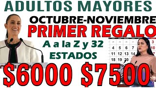 🎁Primer REGALO X Claudia Sheinbaum y Ariadna Montiel para Adultos Mayores 60007500 ¡AMLO se va [upl. by Nivre]