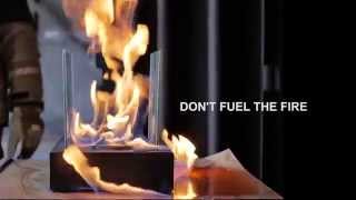 Dont Fuel the Fire Ethanol fireplace amp burner hazards [upl. by Aerua]