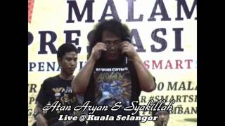 Baiduri Cintaku Atan Aryan and Syakilla  Live  Kuala Selangor [upl. by Wixted]