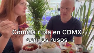 Gastronomía rusa en mexico [upl. by Laohcin]