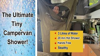 Ultimate SHOWER for INSIDE a TINY CAMPERVAN Environmentally Friendly [upl. by Greenquist]