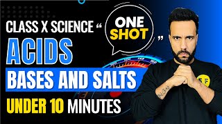 Acid Bases and Salts One Shot Under 10 Minutes  Class 10 Chemistry CBSE 202324  By Ashu Sir [upl. by Stanfill739]