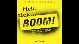 Tick TickBOOM  2001 Original OffBroadway Cast [upl. by Farrell291]