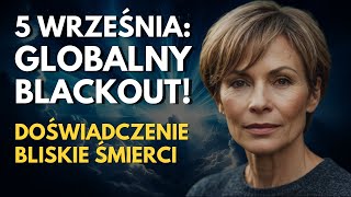 Ona Zobaczyła Przyszłość Planety Podczas Śmierci Globalny Blackout i Chaos [upl. by Karil]