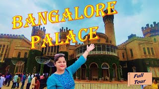 Bangalore Palace  Bangalore Palace Complete Tour  Tourist Place In Bangalore [upl. by Malissia200]