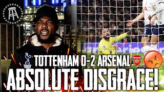 ABSOLUTE DISGRACE WE WERE DOMINATED AT HOME 🤬🤬 Tottenham 02 Arsenal EXPRESSIONS REACTS [upl. by Elocyn]