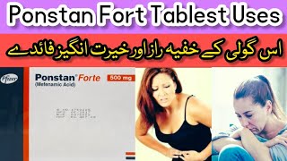 Ponstan Forte Tablet 500mg Mefenamic Acid  How to use ponsta forte  Medicine Knowledge [upl. by Petrie]