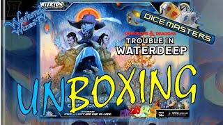 DICE MASTERS Trouble in WATERDEEP  Box  UNBOXING [upl. by Saffier]