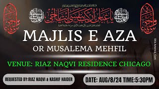 LIVEMajlis e Aza O Musalema 2024 1446H [upl. by Rodrich]