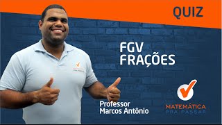 Quiz de FRAÇÕES da Banca FGV [upl. by Pearline]