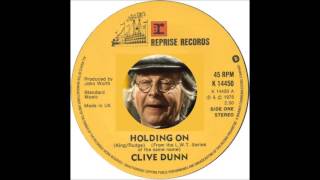 CLIVE DUNN  HOLDING ON TV THEME [upl. by Eylrahc153]