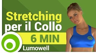 Stretching per il Collo  Esercizi per Eliminare il Dolore Cervicale e Ridurre Mal di Testa e Stress [upl. by Cathlene]