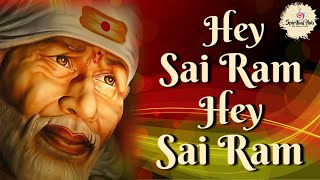 Hey Sai Ram Hey Sai Ram Hare Hare Krishna  Suresh Wadkar [upl. by Tihor]