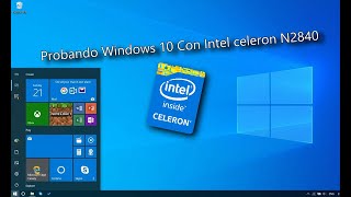 Probando Windows 10  2004  Con intel celeron N2840 [upl. by Aysa]