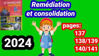 Remédiation et consolidationfrançais pratique 6ème année primaire pages137138139140141 [upl. by Silletram22]