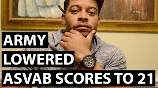 Army Lowered ASVAB Scores To 21 Why  2 year Enlistment  40K bonus Explained [upl. by Dedie]