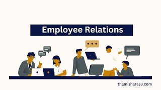 Employee Relations  Mastering Employee Relations Strategies Impact and Future Trends [upl. by Aiak]